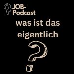Podcast-Cover: Was ist Jobpodcast eigentlich